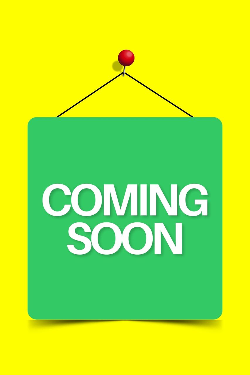 COMING SOON !!!